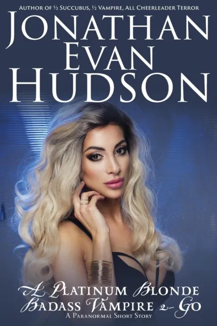 Badass Platinum Blonde Vampire 2-Go