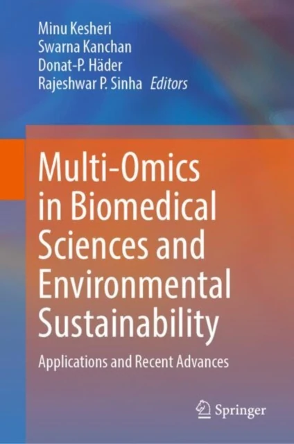Multi-Omics in Biomedical Sciences and Environmental Sustainability
