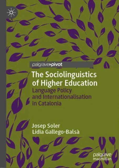 Sociolinguistics of Higher Education