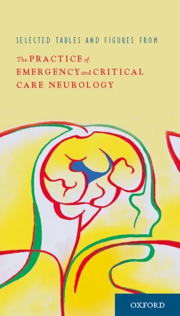 Practice of Emergency and Critical Care Neurology
