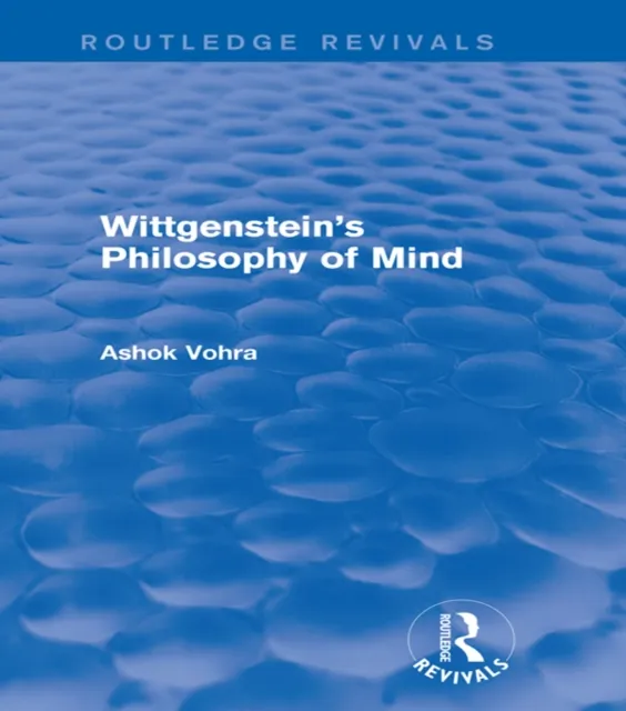 Wittgenstein's Philosophy of Mind (Routledge Revivals)