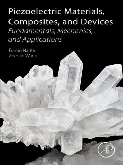 Piezoelectric Materials, Composites, and Devices