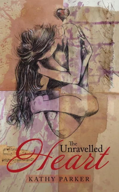 Unravelled Heart