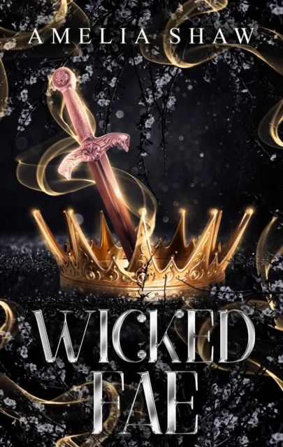 Wicked Fae: Complete paranormal romance series