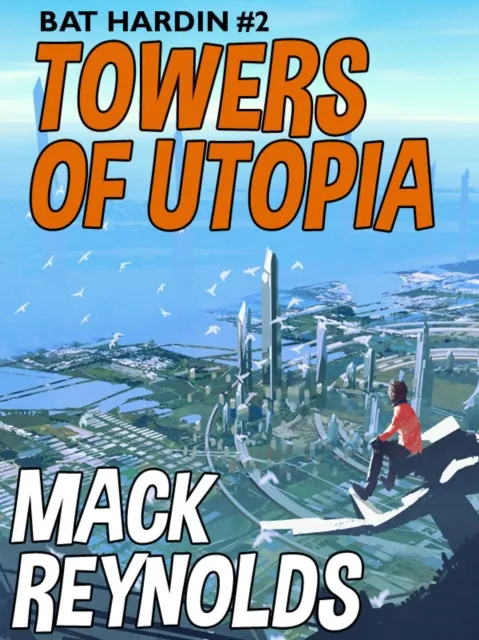 Towers of Utopia