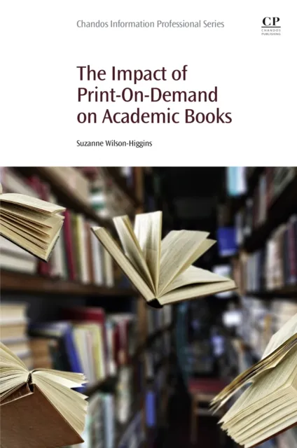 Impact of Print-On-Demand on Academic Books