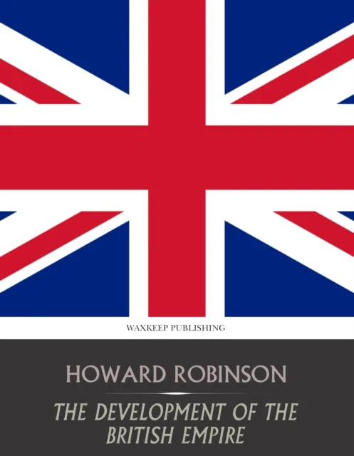 Development of the British Empire