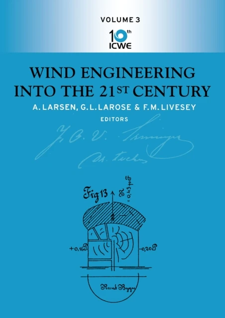 Wind Engineering Into The 21st Century