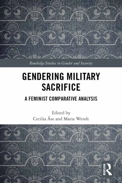 Gendering Military Sacrifice