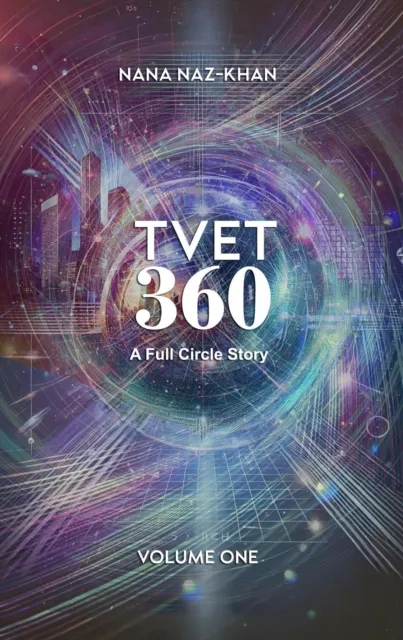 TVET 360: A Full Circle Story