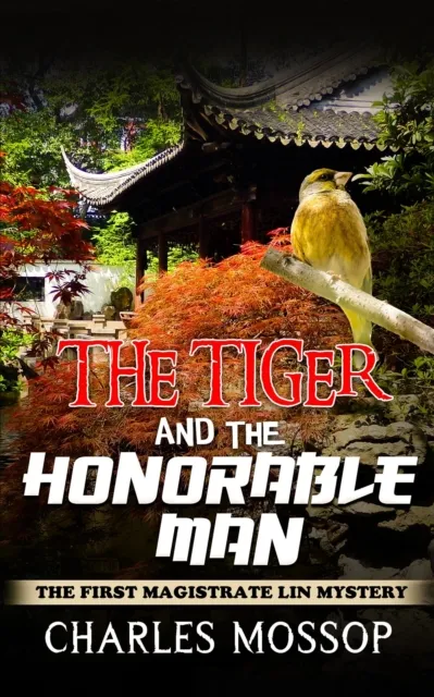 Tiger and the Honorable Man