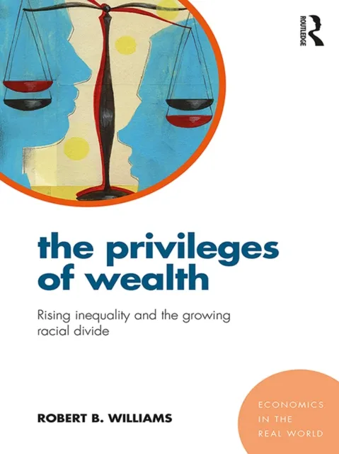 Privileges of Wealth