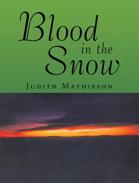 Blood in the Snow