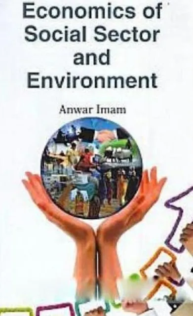 Economics of Social Sector and Environment