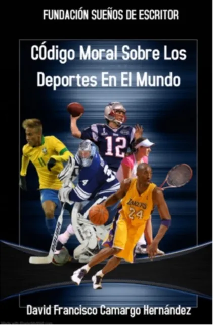 Codigo Moral Sobre Los Deportes En El Mundo
