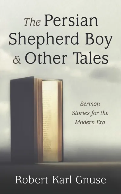 Persian Shepherd Boy and Other Tales