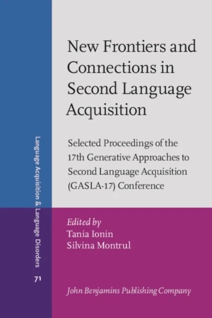 New Frontiers and Connections in Second Language Acquisition