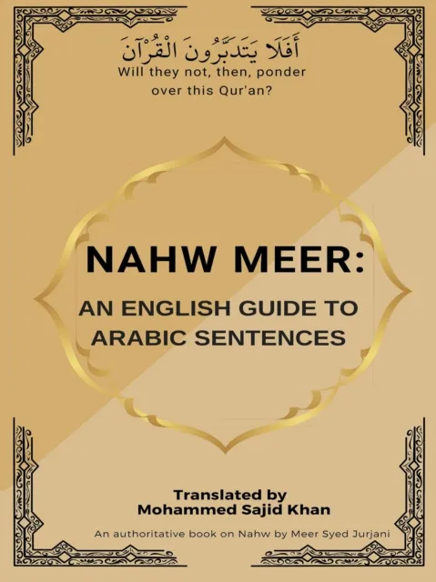 Nahw Meer: An English Guide To Arabic Sentences