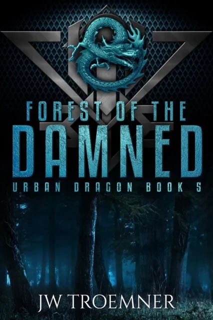 Forest of the Damned