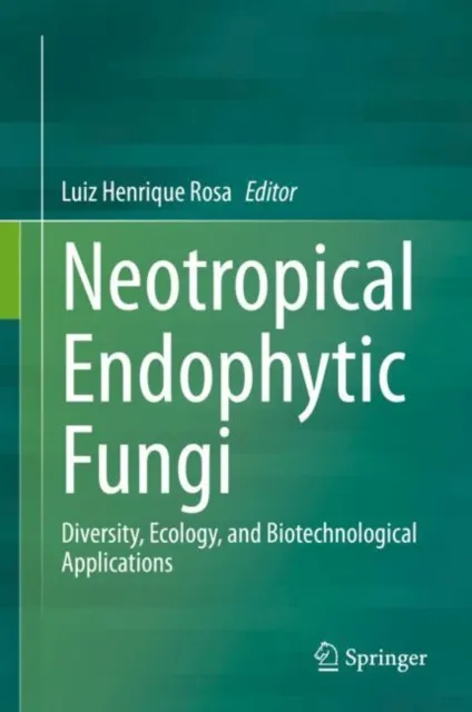 Neotropical Endophytic Fungi