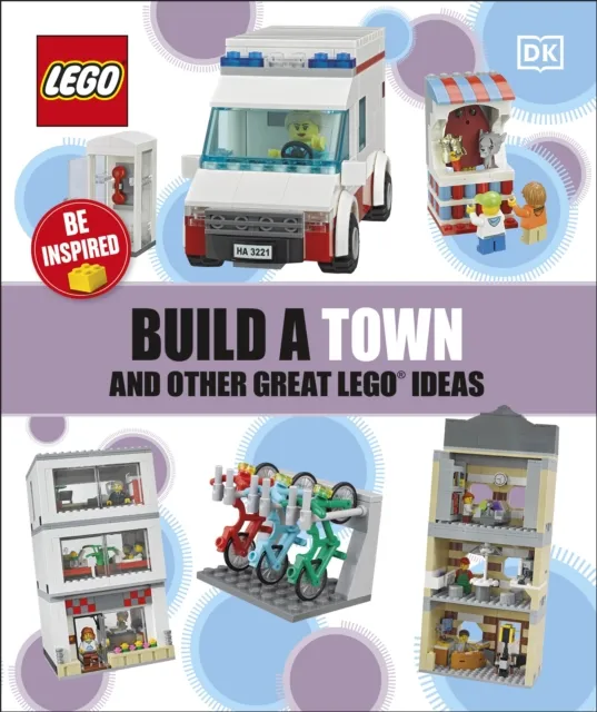 Build a Town and Other Great LEGO Ideas