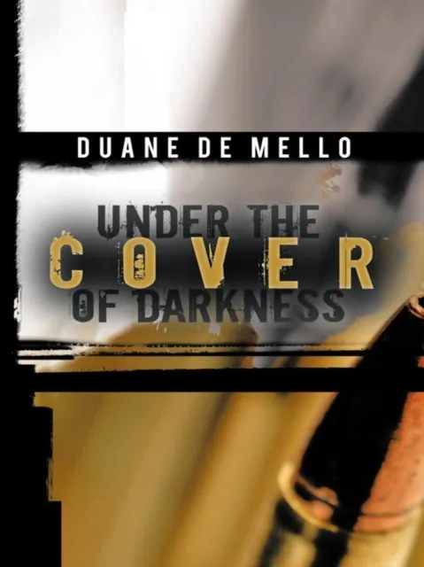 Under the Cover of Darkness