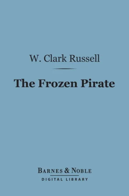 Frozen Pirate (Barnes & Noble Digital Library)