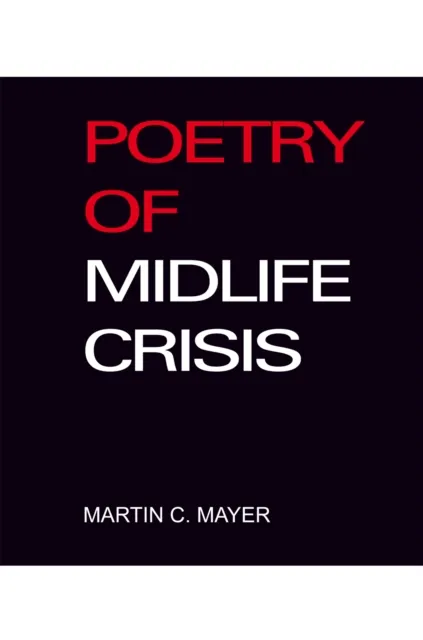 Poetry of Midlife Crisis