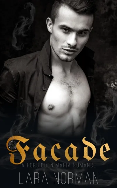 Facade: A Forbidden Mafia Romance