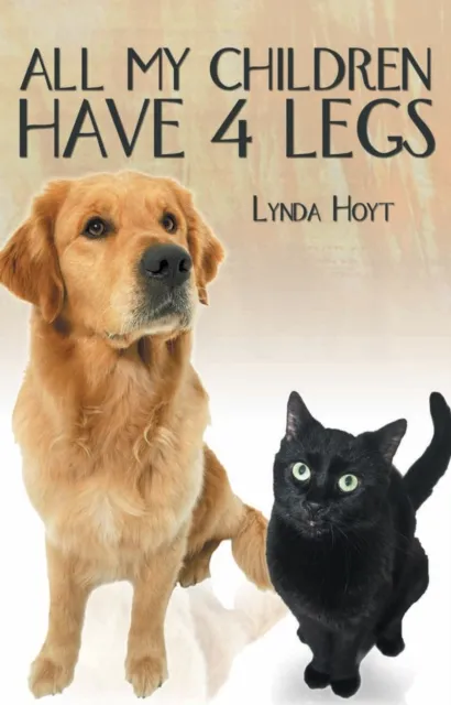 All My Children Have 4 Legs