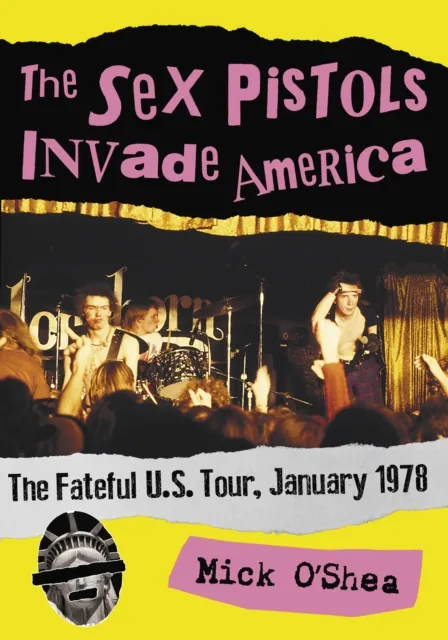 Sex Pistols Invade America