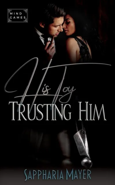 His Toy is Trusting Him