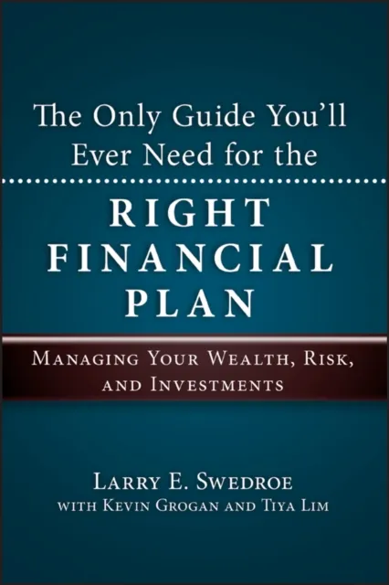 Only Guide You'll Ever Need for the Right Financial Plan