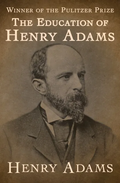Education of Henry Adams