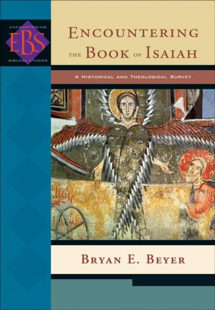 Encountering the Book of Isaiah ()