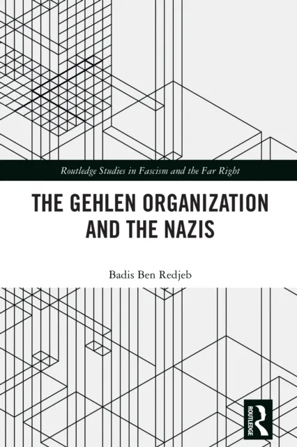 Gehlen Organization and the Nazis