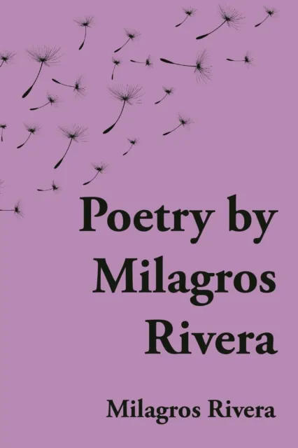 Poetry by Milagros Rivera