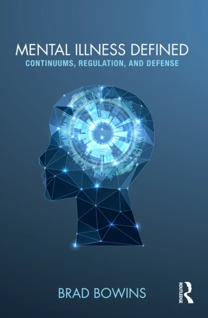 Mental Illness Defined