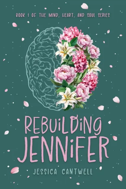 Rebuilding Jennifer