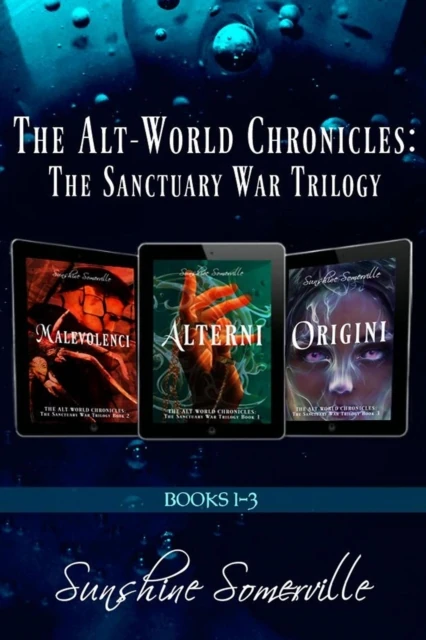 Alt-World Chronicles: The Sanctuary War Trilogy (Books 1-3) Box Set