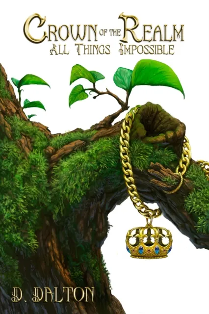 Crown of the Realm (All Things Impossible 1)
