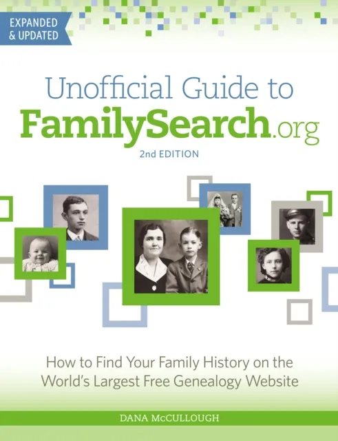 Unofficial Guide to FamilySearch.org