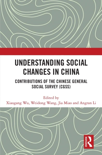 Understanding Social Changes in China