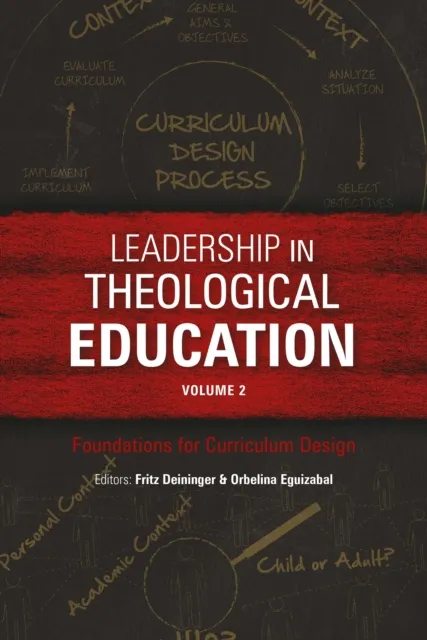 Leadership in Theological Education, Volume 2