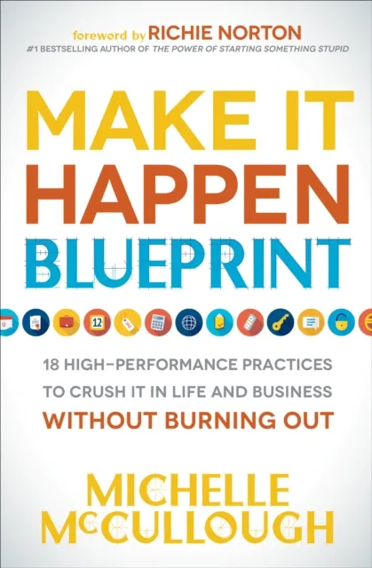 Make It Happen Blueprint