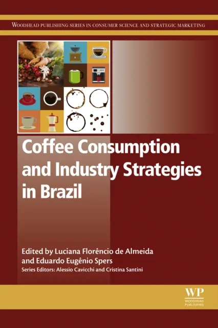 Coffee Consumption and Industry Strategies in Brazil