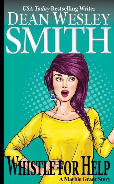 Whistle for Help: A Marble Grant Story