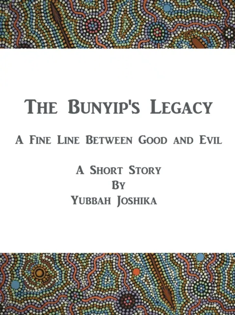 Bunyip's Legacy