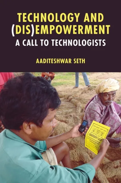 Technology and (Dis)Empowerment