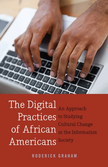 Digital Practices of African Americans